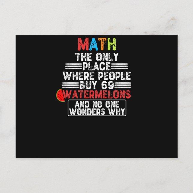 Mathe der einzige Ort, an dem die Leute 69 Wasserm Postkarte (Vorderseite)