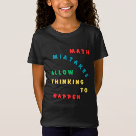 Mathe-Fehler erlauben es zu denken T-Shirt