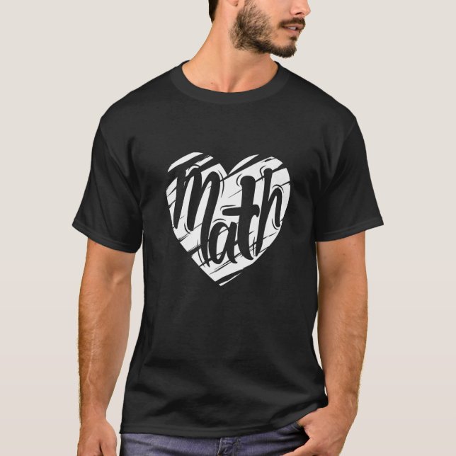 Mathe Heart Mathematiker Lehrer Liebe Valent T-Shirt (Vorderseite)