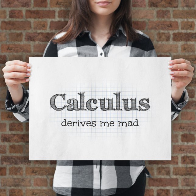 Mathe-Humor - Analysis Macht Mich Verrückt Poster (Von Creator hochgeladen)