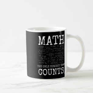 Mathe ist das einzige Fach, das zählt, lustiger Le Kaffeetasse