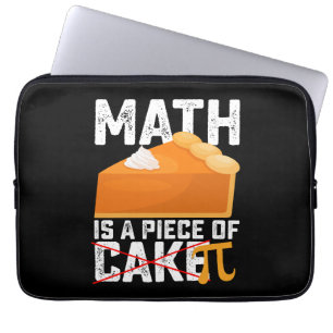 Mathe ist ein Stück Kuchen Pi Tag Lustig Laptopschutzhülle