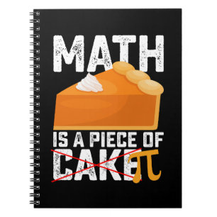 Mathe ist ein Stück Kuchen Pi Tag Lustig Notizblock