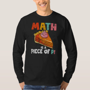 Mathe ist ein Stück Pi Tag Pi Tag 3 14 März 14 Vin T-Shirt