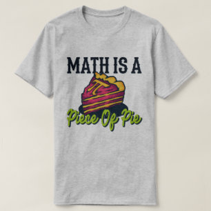 Mathe ist ein Stück Pie Funny Pi Tag 3.14 Mathe T-Shirt