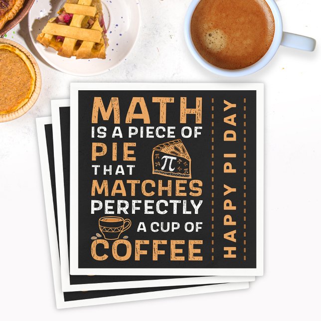 Mathe ist ein Stück Pie Pi Symbol Happy Pi Day Serviette (Von Creator hochgeladen)