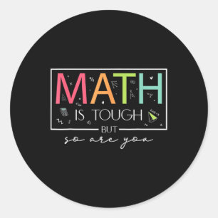 Mathe ist hart, aber du auch Zurück zur Schule Mat Runder Aufkleber