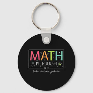 Mathe ist hart, aber du auch Zurück zur Schule Mat Schlüsselanhänger