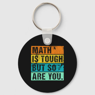 Mathe ist hart, aber du auch Zurück zur Schule Mat Schlüsselanhänger