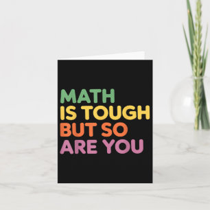 Mathe ist hart, aber du bist es auch, Mathematikle Karte
