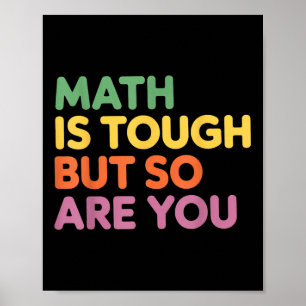Mathe ist hart, aber du bist es auch, Mathematikle Poster