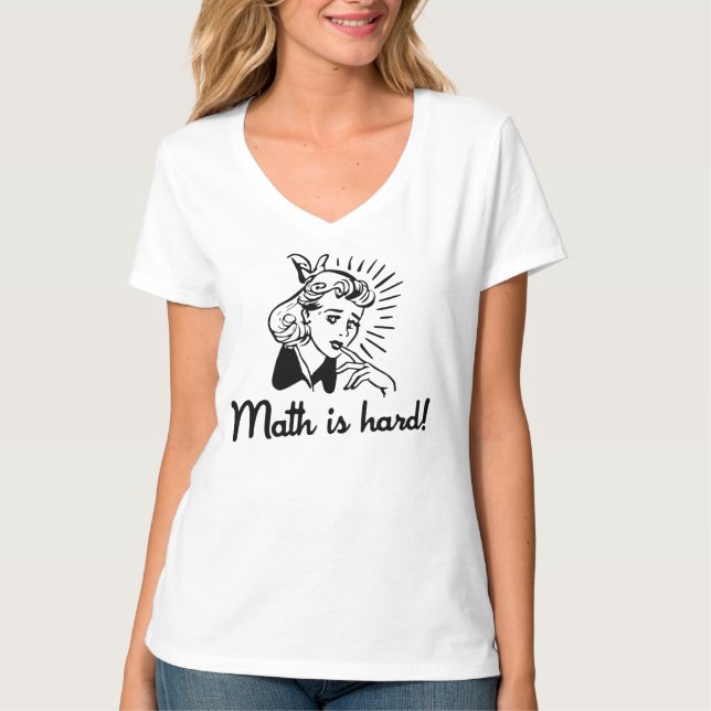 Mathe ist hart T-Shirt (Vorderseite)
