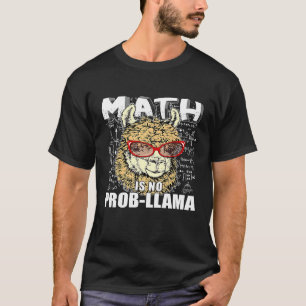 Mathe ist kein prob llama Zurück zur Schule Lama A T-Shirt