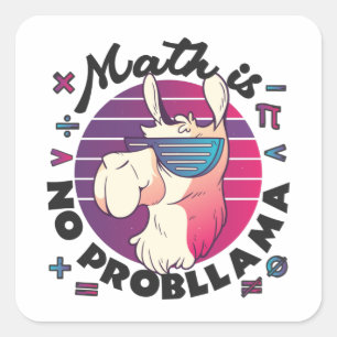 Mathe ist kein ProbLlama Quadratischer Aufkleber