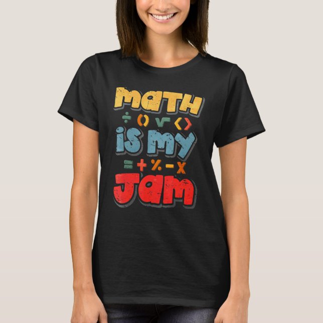 Mathe ist mein Jam T-Shirt (Vorderseite)