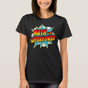 Mathe ist mein Superpower Superhero Comic Algebra T-Shirt