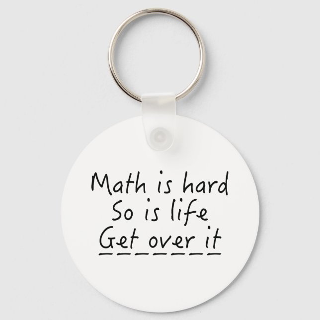 Mathe ist schwer schlüsselanhänger (Vorderseite)