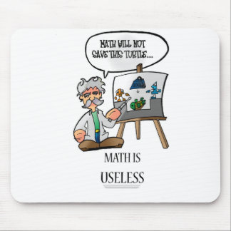 MATHE IST UNBRAUCHBAR MOUSEPAD