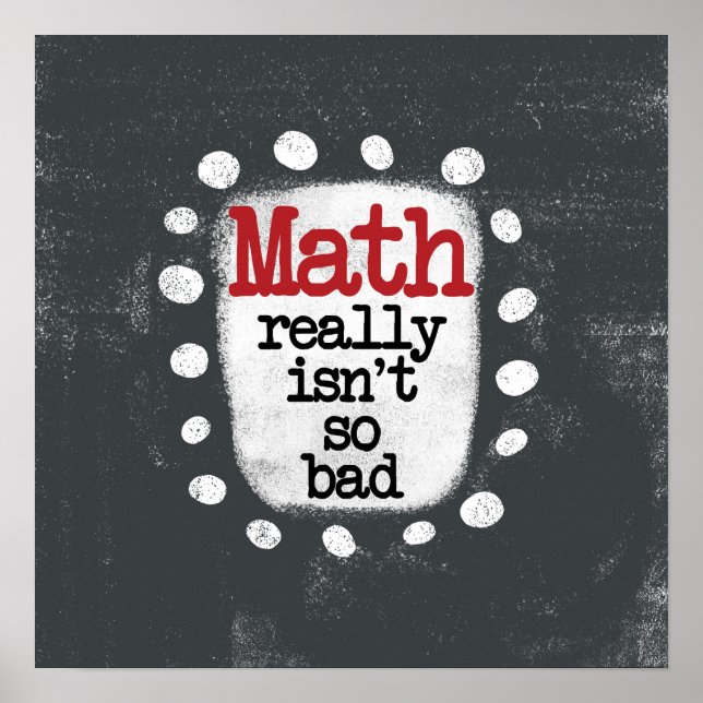 Mathe ist wirklich nicht so schlechte Poster Wall  (Vorne)