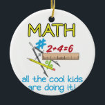 Mathe Keramik Ornament<br><div class="desc">Mathematik ist cool in Konzertsammlungen!</div>