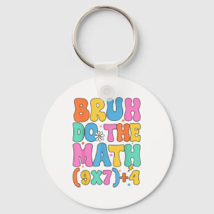 Mathe-Lehrer 67 Meme Lustige Mathematik Bruh Tu Da Schlüsselanhänger