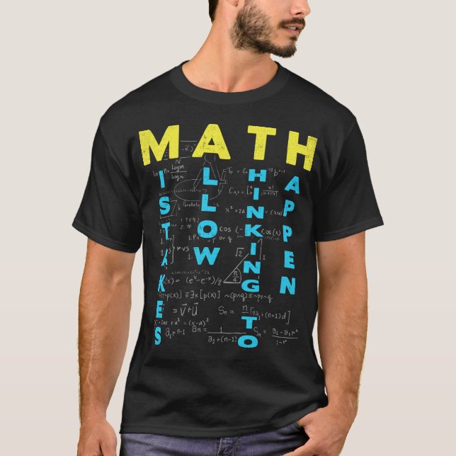 Mathe-Lehrer-Fehler dürfen denken, um zu geschehen T-Shirt (Vorderseite)