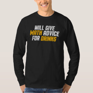 Mathe-Lehrer gibt Mathe-Tipps für Getränke T-Shirt