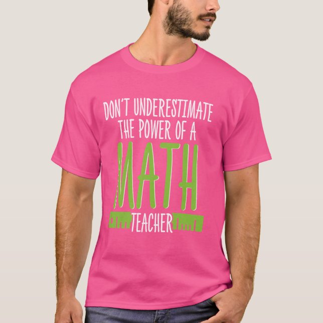 Mathe Lover Geek Bildung School Lehrer T-Shirt (Vorderseite)