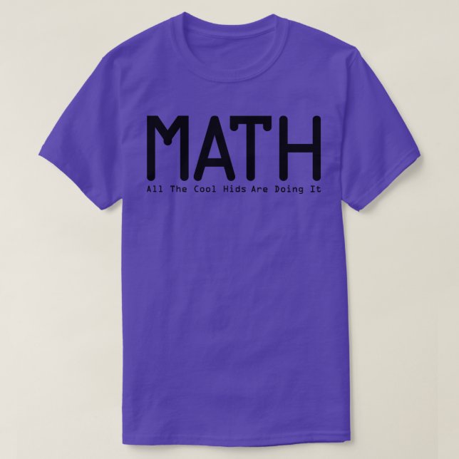 Mathe machen es komisch. T-Shirt (Design vorne)