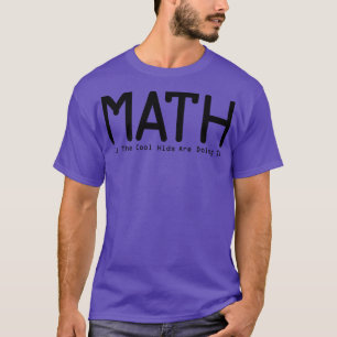 Mathe machen es komisch. T-Shirt