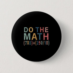 Mathe-Meme Lustiges Geschenk für Lehrer, Schüler M Button
