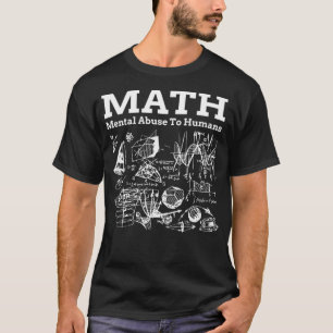 Mathe Mental Missuse To Humans ranch Hexe T-Shirt