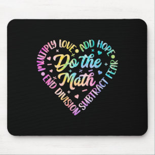 Mathe Multiplizieren Liebe hinzufügen Hoffnung Mat Mousepad