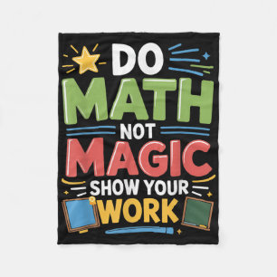 Mathe not Magic Mathe Lehrer zurück zum Schulfest Fleecedecke