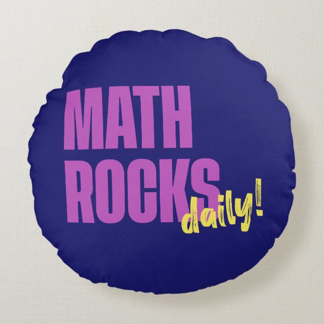 Mathe Rocks Täglich! Modern Rundes Kissen (Vorderseite)