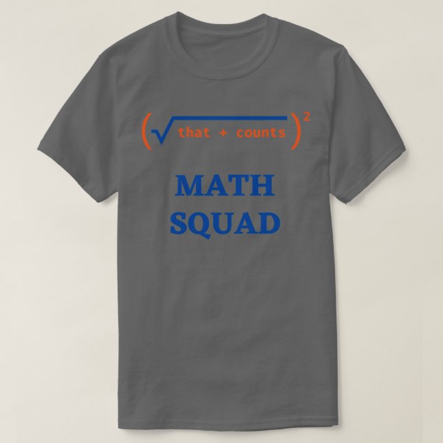 Mathe Squad Mah liebt Mathe Teacher Geschenk 2 T-Shirt (Design vorne)
