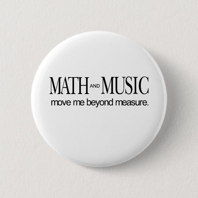 Mathe und Musik _bewegen mich maßlos Button (Vorderseite)