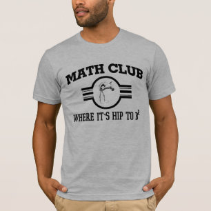 MATHE-VEREIN, wo es zu B ² ANGESAGT ist T-Shirt