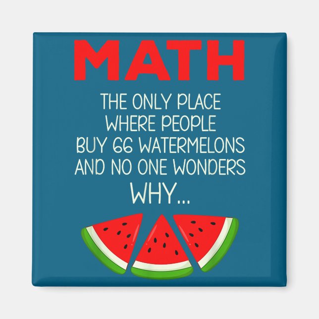 Mathe Wassermelone Berechnung Witz Lehrer Magnet (Vorne)