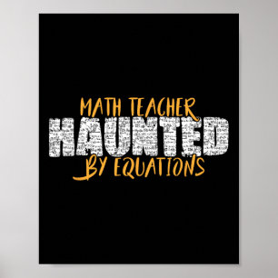 Mathelehrer Gruseliger Mathematikliebhaber Mathema Poster