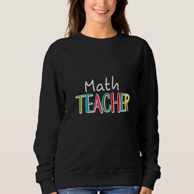 Mathelehrer Mathematiker Algebra Infinitesimalrech Sweatshirt (Vorderseite)