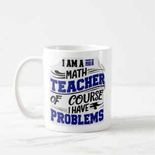Mathelehrer Scherz  Kaffeetasse