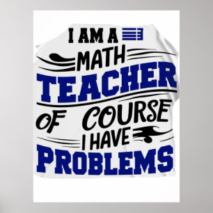 Mathelehrer Scherz Poster