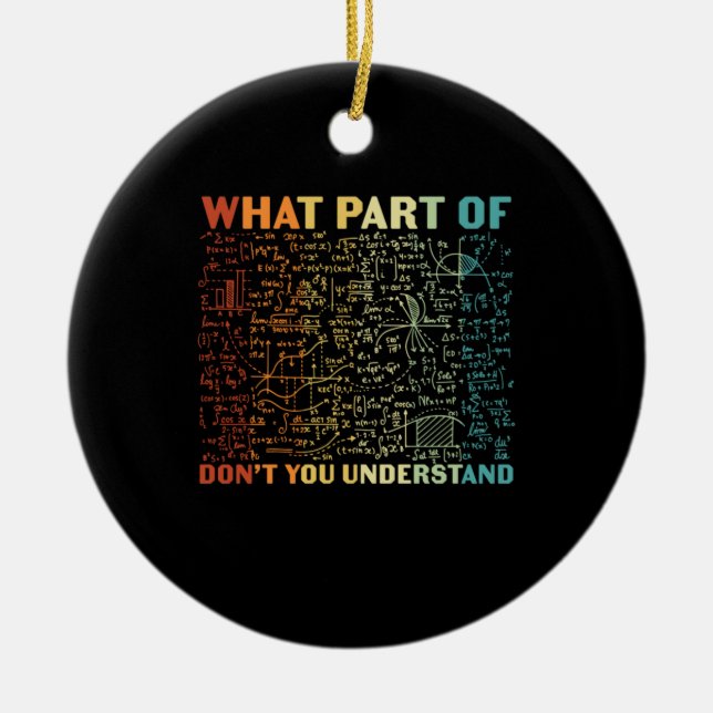 Mathelehrer, welcher Teil der Mathematik Keramik Ornament (Vorne)