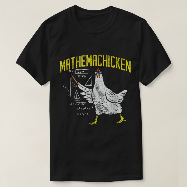 Mathemachicken Mathe Nerd Algebra Lehrerin Hühner T-Shirt (Design vorne)