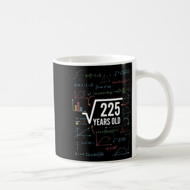 Mathematics Square Root 225 Years Old, Funny Math  Kaffeetasse (Rechts)