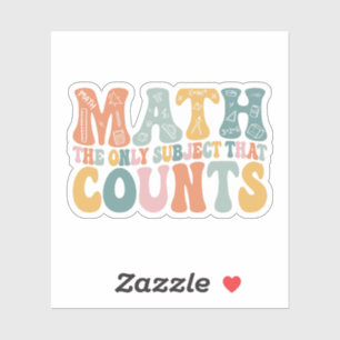 Mathematik das einzige Fach, das Mathematiklehrer  Aufkleber