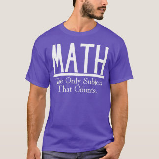 Mathematik das einzige Thema, das 44 zählt T-Shirt