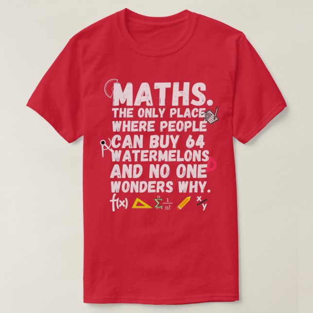Mathematik der einzige Ort, wo Menschen 64 Wasserm T-Shirt (Design vorne)