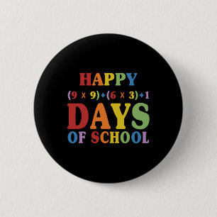 Mathematik Formel 100 Tage der Schule Funny Mathe Button